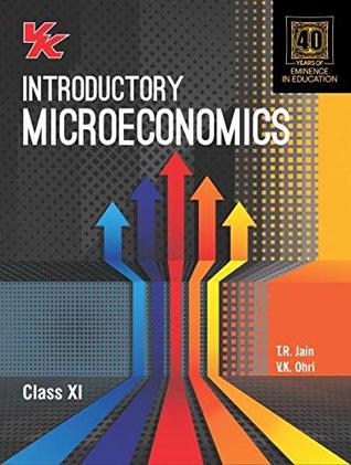 Download Introductory Microeconomics Class -11 For 2020 Exam - T.R. Jain | ePub
