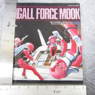 Read online Gall Force Mook- The Fighting Gallant Girls (Gallforce Mook, Animate Collection 3) - Movic | ePub