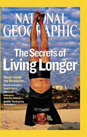 Read online National Geographic: The Secrets of Living Longer - William L. Allen | ePub