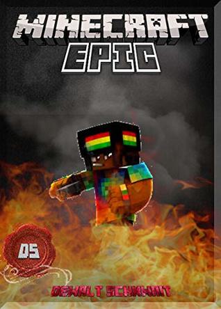Read Learn All Of the Epic-ness In Minecraft: (An Unofficial Minecraft Book) - Dewalt Schnwait file in ePub