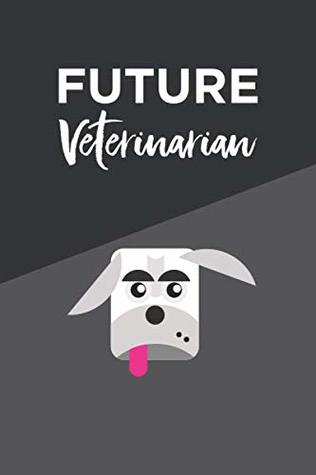 Download Future Veterinarian Composition Notebook Blank Lined Journal: Writer's Notebook for School / Student / Kindergarten Composition 6 x 9 -  file in PDF