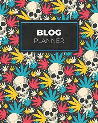 Download Blog Planner: ~ Blogging Notebooks and Journals to Help You Plan on Creating Killer Contents of Your Brand Identity - Blog Journals Brigade file in PDF