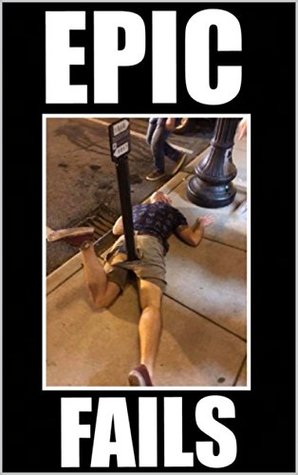 Read Funny Epic Fails & Funny Memes Book: Super Funny Memes For Everyone - Tug O'Neill file in PDF
