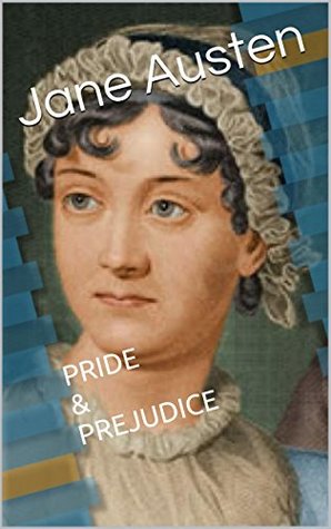 Download Pride and Prejudice (annotated) by Jane Austen: By Jane Austen - Jane Austen file in ePub