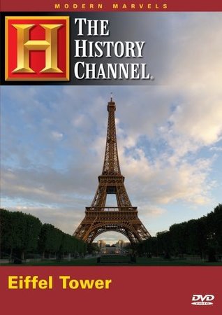 Read Modern Marvels: Eiffel Tower (History Channel) - Modern Marvels file in ePub