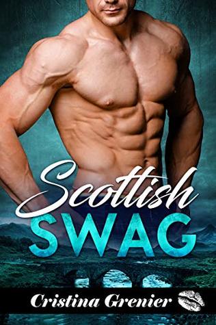 Download Scottish Swag: A BWWM International Billionaire Romance - Cristina Grenier | PDF