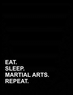 Read online Eat Sleep Martial Arts Repeat: Genkouyoushi Notebook -  | PDF