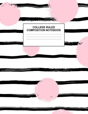 Read online College Ruled Composition Notebook: Cute Blank Lined Journal to Write In with White Paper Rule Pages for School Subject and Writing Pad: Design Code A4 7528 - Nifty Prints | ePub