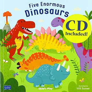 Read online Five Enormous Dinosaurs (Classic Books with Holes 8x8 with CD) - Will Bonner file in ePub