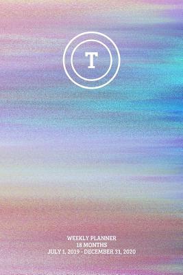 Read Weekly Planner: Initial, letter T; 18 months; July 1, 2019 - December 31, 2020; 6 x 9 -  file in ePub