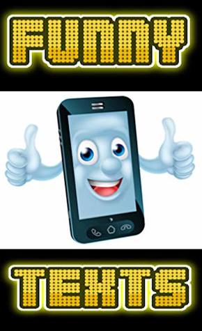 Download Memes: Absolutely Hilarious Funny Text Fails, Autocorrect Mistakes, Cell Phone Funny Memes Epics - Memes file in PDF