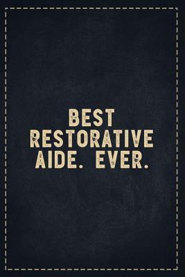 Read The Funny Office Gag Gifts: Best Restorative Aide. Ever. Composition Notebook Lightly Lined Pages Daily Journal Blank Diary Notepad 6x9 - Theofficeboss | ePub