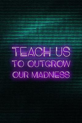 Download Teach us To Outgrow Our Madness: Blank Lined Notebook ( Vaporwave ) Green -  | ePub