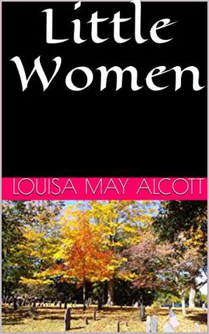 Read online Little Women by Louisa May Alcott (Illustrated) - Louisa May Alcott | ePub