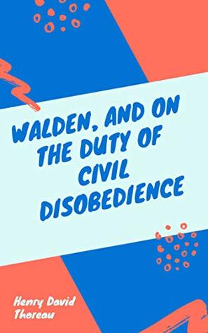 Download Walden, and On The Duty Of Civil Disobedience - Henry David Thoreau | ePub
