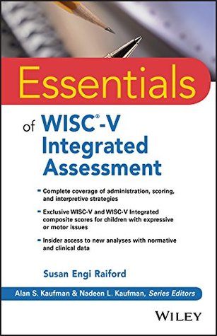 Download Essentials of WISC-V Integrated Assessment (Essentials of Psychological Assessment) - Susan Engi Raiford file in ePub