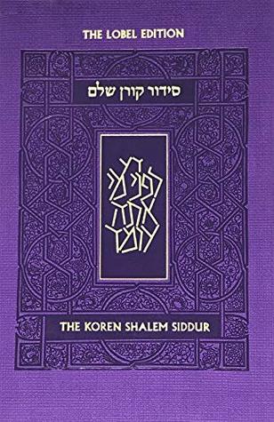 Download Koren Shalem Siddur with tabs, Compact, Purple, Hebrew/English (Hebrew and English Edition) - Koren Publishers file in ePub