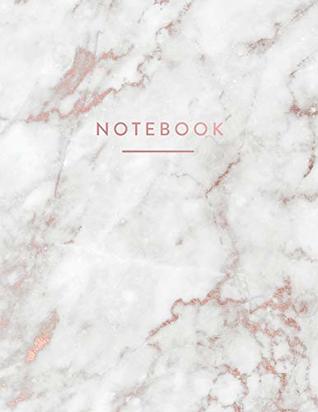 Read Notebook: Elegant White Marble with Shiny Rose Gold Cover  150 College-ruled (7mm) Lined Pages  8.5 x 11 - (A4 Size) (Marble and Gold) - Paperlush Press | ePub