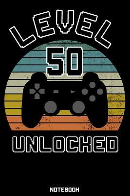 Download Level 50 Unlocked: Gaming Notebook - college book - diary - journal - booklet - memo - composition book - 110 sheets - ruled paper 6x9 inch -  file in ePub