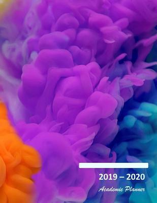 Read 2019-2020 Academic planner: Aug 2019 - Sep 2020. Weekly planner. Sunday start week. With gratitude journal. Habit, mood/weather, water intake trackers. Personal and career/school to-do list. 8.5x11.0 (Large). (Smoke bomb purple blue orange cover). -  file in PDF