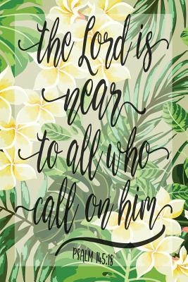 Read online My Sermon Notes Journal: The Lord Is Near To All Who Call on Him Psalm 145:18 100 Days to Record, Remember, and Reflect Scripture Notebook Prayer Requests Green Leaf - Lovely Aidos | PDF