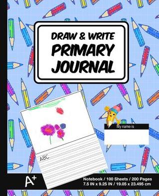 Read online Draw & Write Primary Journal: School Design (13) - Kids Primary Drawing Writing Journal - Story Notebook For Home & School [Classic] - P2g Innovations file in ePub