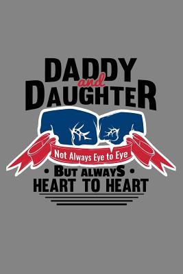 Download Notebook: Father's Day Daddy Daughter Heart Family Black Lined Journal Notebook Writing Diary - 120 Pages 6 x 9 -  file in PDF