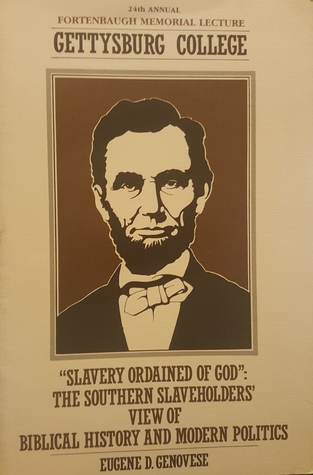 Download Slavery Ordained of God: The Southern Slaveholders' View of Biblical History and Modern Politics - Eugene D. Genovese | ePub
