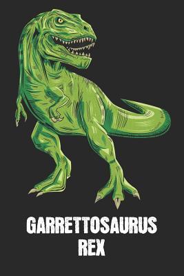 Read Garrettosaurus Rex: Garrett - T-Rex Dinosaur Notebook - Blank Ruled Personalized & Customized Name Prehistoric Tyrannosaurus Rex Notebook Journal for Boys & Men. Funny Desk Accessories & Back To School Supplies, Birthday & Christmas Gift for Men. - Yourdinonotes Publishing | PDF