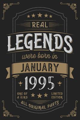 Download Real Legendes were born in Januar 1995: Vintage Birthday Notebook - Great Individual Gift for Writing Notes, Scribble and Reminders lined 6x9 Inch 100 Pages -  | ePub