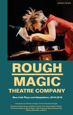 Download Rough Magic Theatre Company: New Irish Plays and Adaptations, 2010-2018 - Hilary Fannin file in ePub