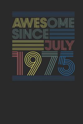 Read online Awesome Since July 1975: Graph Paper Notebook / Journal (6 X 9 - 5 Squares per inch - 120 Pages) - July Birthday Gift Idea - Awesome Publishing file in ePub