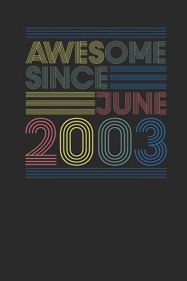 Download Awesome Since June 2003: Graph Paper Notebook - Happy Birthday Gift or Happy Anniversary Gift Idea - Awesome Publishing file in ePub