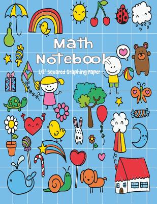 Download Math Notebook: 1/2 Squared Graphing Paper, 2 Square per inch: Graph, Grid, write drawing note, Math Diary Worksheet Composition - Nadeer Song file in PDF