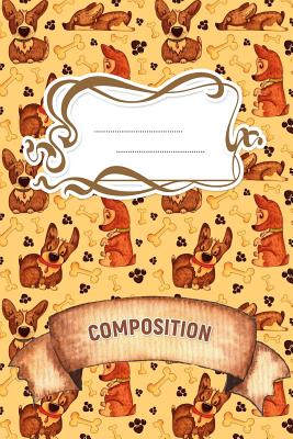 Read Composition: A 6x9 Inch Matte Softcover Paperback Notebook Journal With 120 Blank Lined Pages - Cursive Paper-Dogs, Paws, Bones, Puppies -  | ePub