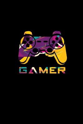 Download Gamer: Lined Journal - Gamer Game Controller Black Cool Video Game Lover Gift - Black Ruled Diary, Prayer, Gratitude, Writing, Travel, Notebook For Men Women - 6x9 120 pages - Ivory Paper - Gcjournals Gaming Journals | ePub