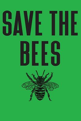 Read online Save The Bees: Lined Journal for Honey Bee Lovers -  file in PDF