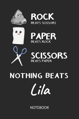 Read Nothing Beats Lila - Notebook: Rock - Paper - Scissors - Game Pun - Blank Lined Kawaii Personalized & Customized Name School Notebook / Journal for Girls & Women. Cute Desk Accessories & First Day Of School, Birthday, Christmas & Name Day Gift. - Rockpaperscissors Publishing | ePub