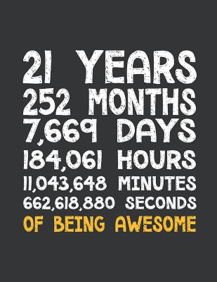 Read Notebook: 21st Birthday 21 Years Old Being Awesome Anniversary Journal & Doodle Diary; 120 White Paper Numbered Plain Pages for Writing and Drawing - 8.5x11 in. - Birthday Design Publishing Co | ePub