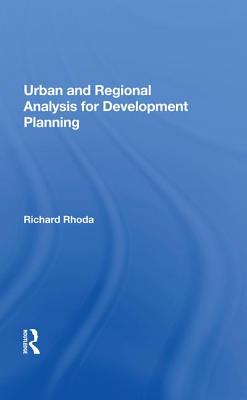 Read online Urban and Regional Analysis for Development Planning - Richard Rhoda | ePub