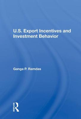 Read U.S. Export Incentives and Investment Behavior - Ganga P Ramdas file in PDF