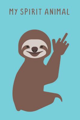 Read My Spirit Animal: Sloth Lovers Aqua Journal Notebook To Write In -  file in PDF