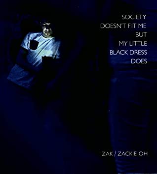 Read online Society doesn't fit me but my little black dress does - Ζακ Κωστόπουλος file in PDF