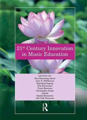 Read 21st Century Innovation in Music Education: Proceedings of the 1st International Conference of the Music Education Community (Intercome 2018), October 25-26, 2018, Yogyakarta, Indonesia - Kun Setyaning Astuti | PDF