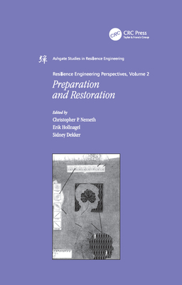 Download Resilience Engineering Perspectives, Volume 2: Preparation and Restoration - Erik Hollnagel file in ePub